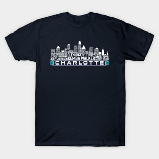 Charlotte Basketball Team All Time Legends, Charlotte City Skyline T-Shirt